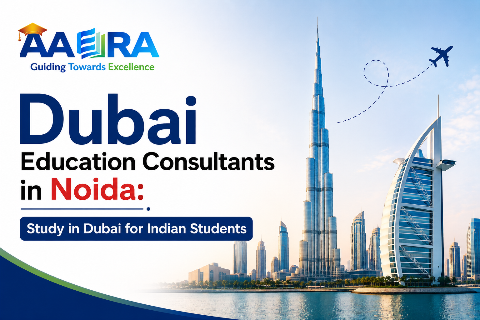 Dubai Education Consultants in Noida